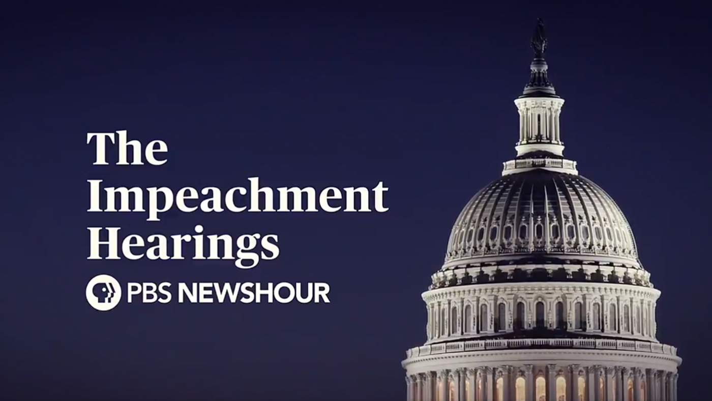 PBS's Special Coverage Of The Impeachment Hearings | WTTW Chicago